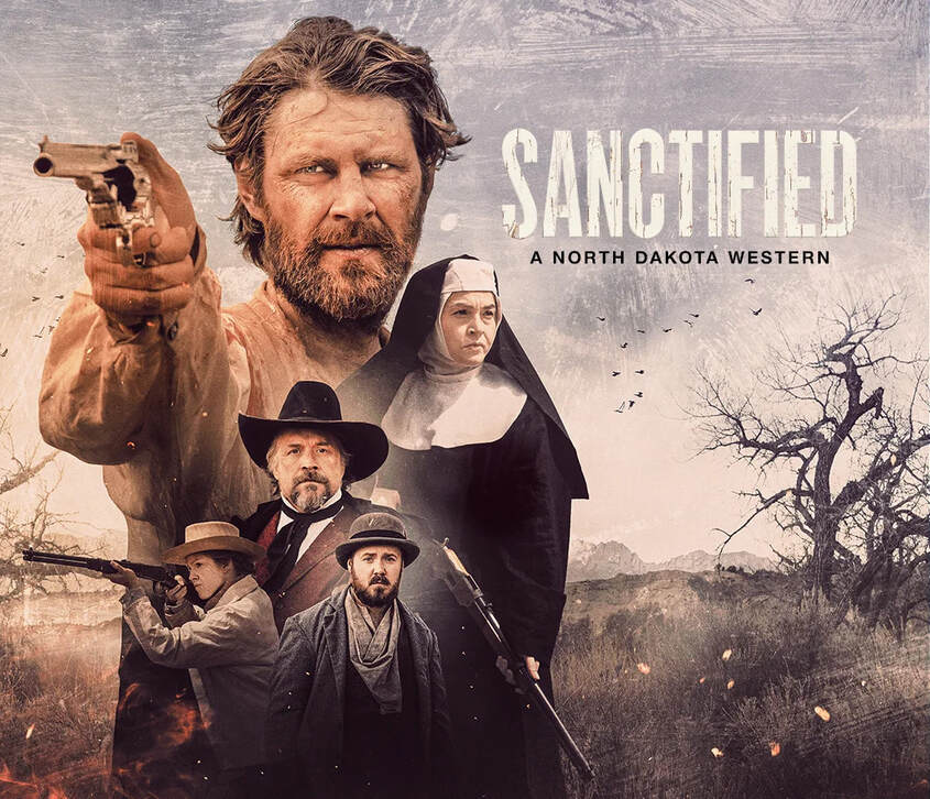 Sanctified A North Dakota Western Movie